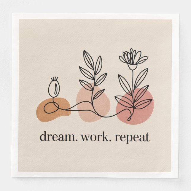 Servilleta De Papel De Cena Dream. Work. Repeat (Anverso)