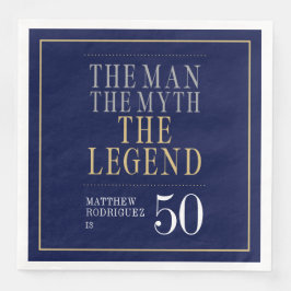 Servilleta De Papel De Cena El hombre el mito la leyenda 50 cumpleaños