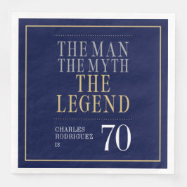 Servilleta De Papel De Cena El hombre el mito la leyenda 70 cumpleaños