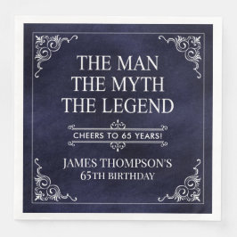 Servilleta De Papel De Cena El hombre el mito la leyenda azul de cumpleaños 65