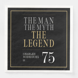 Servilleta De Papel De Cena El hombre el mito la leyenda cumpleaños 75