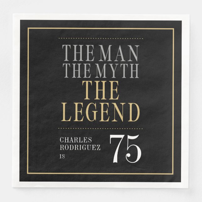 Servilleta De Papel De Cena El hombre el mito la leyenda cumpleaños 75 (Anverso)