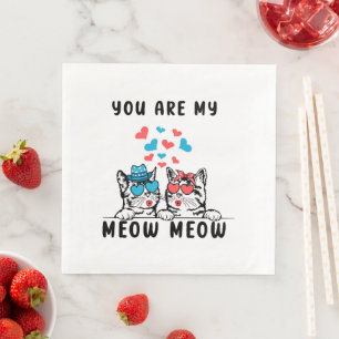 Servilleta De Papel De Cena Eres Mi Pareja de Gatos Meow Meow Día de San Valen