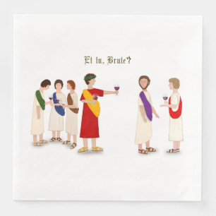 Servilleta De Papel De Cena ¿Et Tu Brute? Julio César en un Fiesta