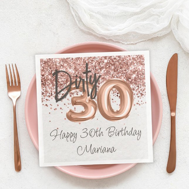 Servilleta De Papel De Cena Fiesta de cumpleaños 30 en Rose Gold (Subido por el creador)
