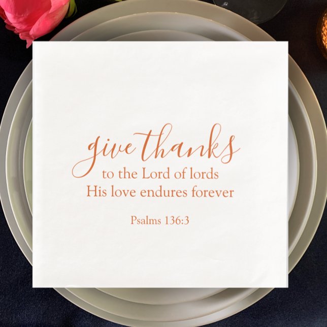 Servilleta De Papel De Cena Naranja quemado da gracias al Día de Acción de Gra (Thanksgiving dinner napkins. Elegant burnt orange script. Give thanks Bible verse. 
)