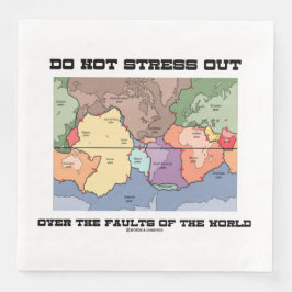 Servilleta De Papel De Cena No Hay Estrés Sobre Las Falla Del Mundo