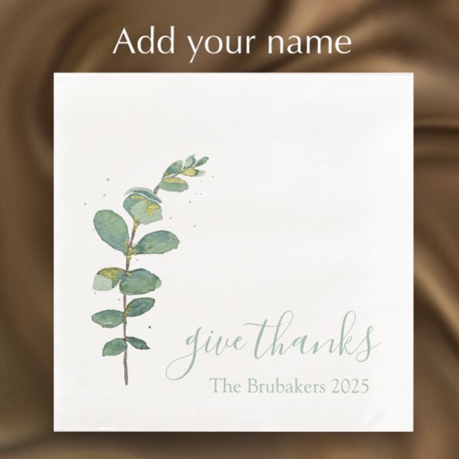 Servilleta De Papel De Cena Personalizado Eucalyptus Moderno Da Gracias Acción (Personalize this original watercolor greenery Thanksgiving dinner napkin. Give thanks script.)