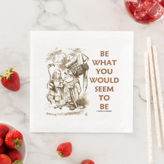 Servilleta De Papel De Cena Sé Lo Que Pareces Ser Consejo De Wonderland