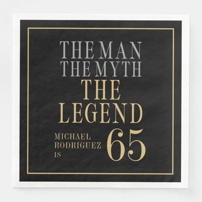 Servilleta De Papel De Cena The Man The Myth The Legend 65th Birthday (Anverso)