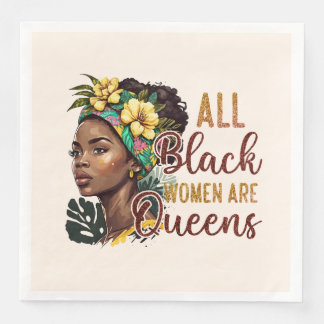 Servilleta De Papel De Cena Todas las mujeres negras son reinas