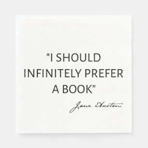 Servilleta De Papel Debería Preferir Infinitamente Un Libro - Jane Aus