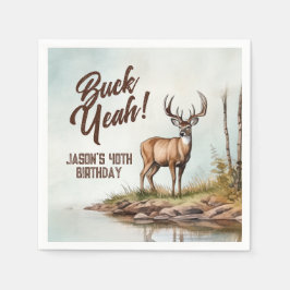 Servilleta De Papel Deer Hunting Buck Yeah 40th Birthday