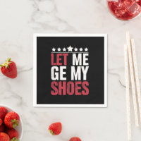 Déjame Coger Mis Zapatos Trump Frase Graciosa