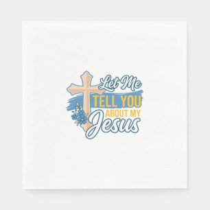 Servilleta De Papel Déjame contarte sobre mi camiseta cristiana de Jes
