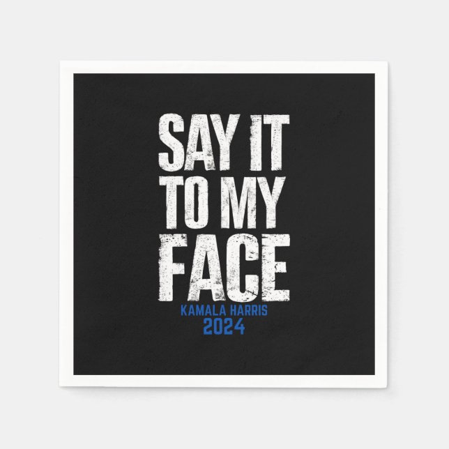 Servilleta De Papel Dilo A Mi Cara Kamala Harris 2024 (Anverso)