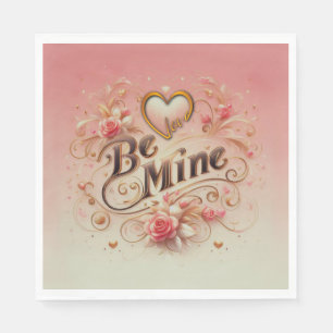 Servilleta De Papel Diseño de San Valentín Sé Mía con Corazón, Cita