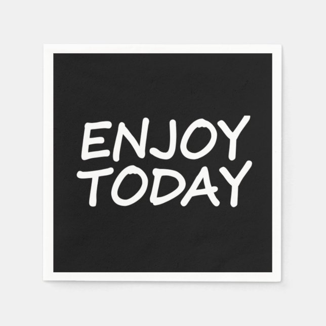 Servilleta De Papel Disfruta hoy 47 (Anverso)