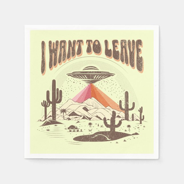 Servilleta De Papel Divertido diseño de nave espacial "Quiero irme" (Anverso)