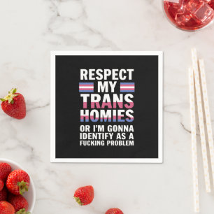 Servilleta De Papel Divertido Respeto a Mis Compañeros Transexuales Me