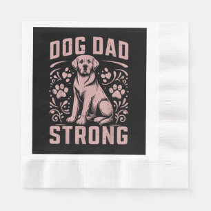 Servilleta De Papel Dog Dad Strong Dog Dad