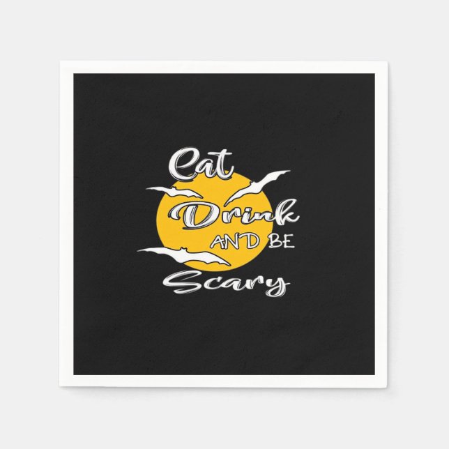 Servilleta De Papel Eat Drink And Be Scary Funny Quote (Anverso)