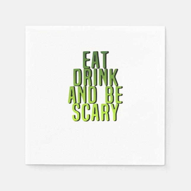 Servilleta De Papel Eat Drink And Be Scary Funny Quote (Anverso)