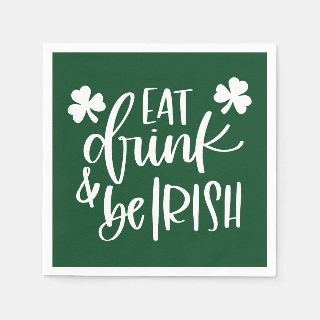 Servilleta De Papel Eat Drink Be Irish Green Text  Design Party (Anverso)
