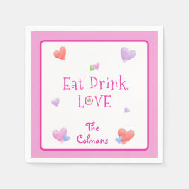 Servilleta De Papel EAT DRINK LOVE Valentines Fun Watercolor Hearts