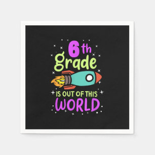 Servilleta De Papel El 6° Grado Está Fuera De Este Costú De Cohetes De