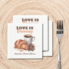 Servilleta De Papel El amor está preparando café, ducha de novias fran