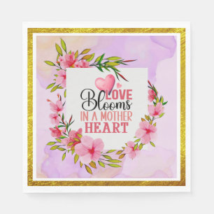 Servilleta De Papel El amor florece en el corazón de una madre Flora