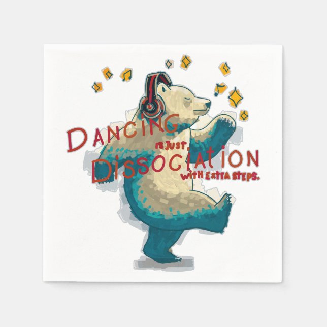 Servilleta De Papel El baile es sólo disociación con pasos adicionales (Anverso)