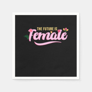 Servilleta De Papel El futuro es la feminista feminista feminista Femi