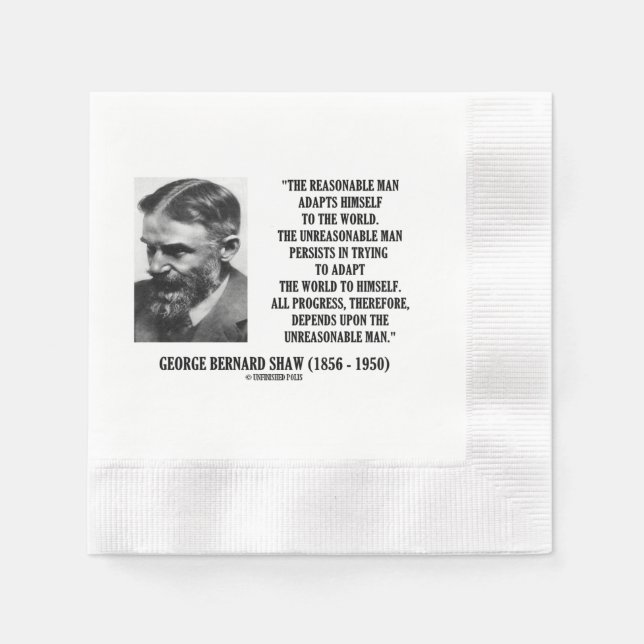 Servilleta De Papel El progreso depende del hombre irrazonable (Anverso)