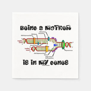 Servilleta De Papel El ser una madre está en mi réplica de la DNA de
