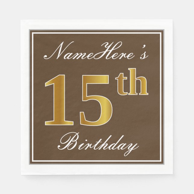 Servilleta De Papel Elegante Brown, Faux Gold 15th Birthday + Nombre (Anverso)