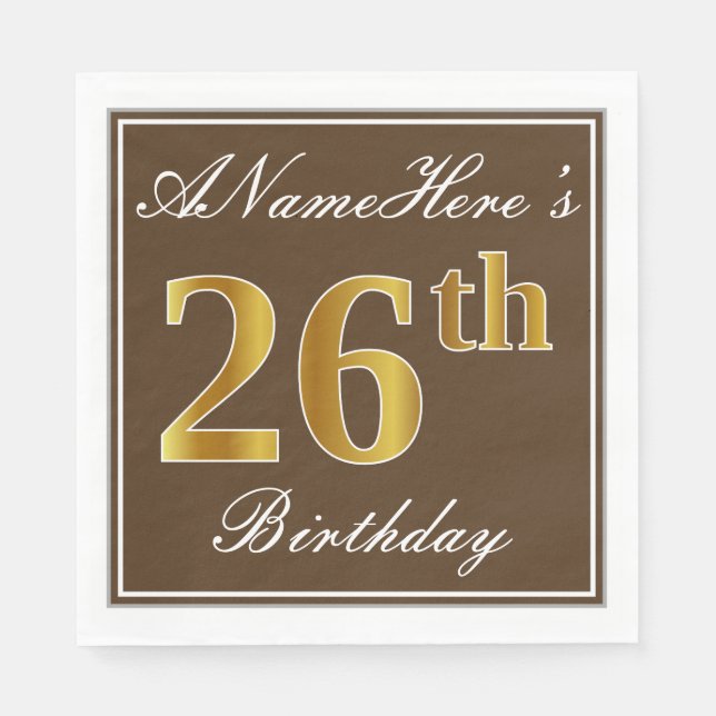 Servilleta De Papel Elegante Brown, Faux Gold 26th Birthday + Name (Anverso)