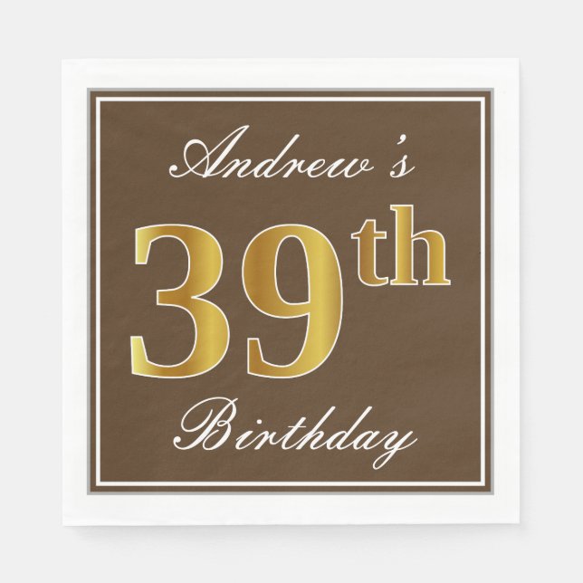 Servilleta De Papel Elegante Brown, Faux Gold 39th Birthday + Name (Anverso)