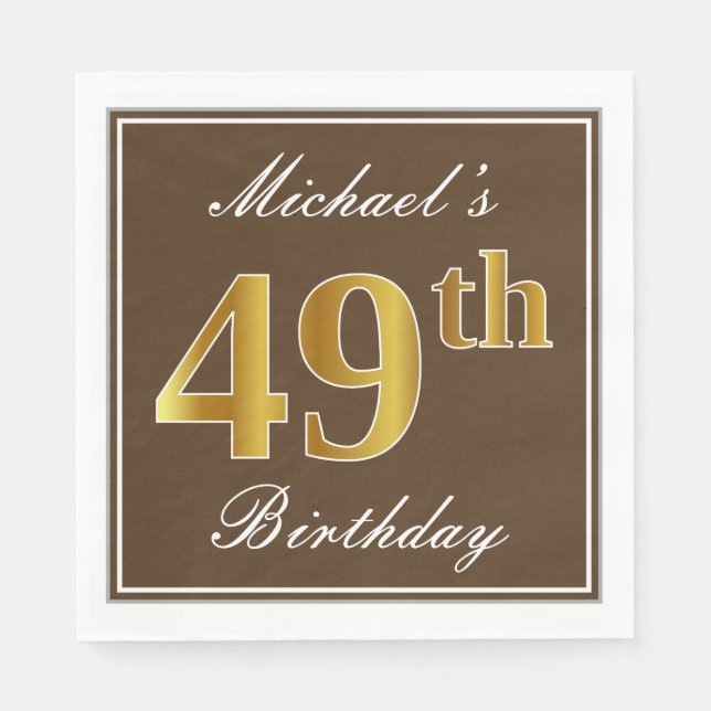 Servilleta De Papel Elegante Brown, Faux Gold 49th Birthday + Name (Anverso)