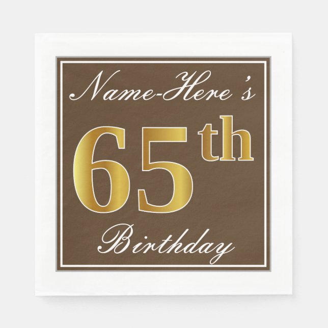Servilleta De Papel Elegante Brown, Faux Gold 65th Birthday + Nombre (Anverso)