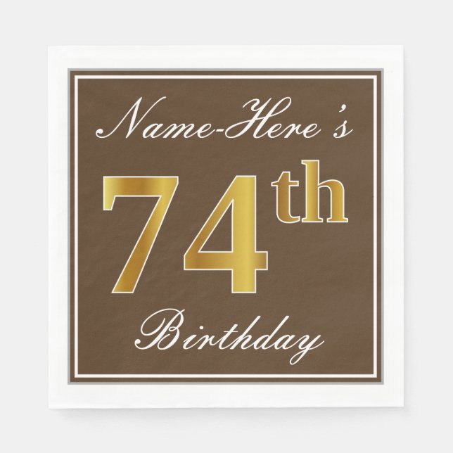 Servilleta De Papel Elegante Brown, Faux Gold 74th Birthday + Nombre (Anverso)