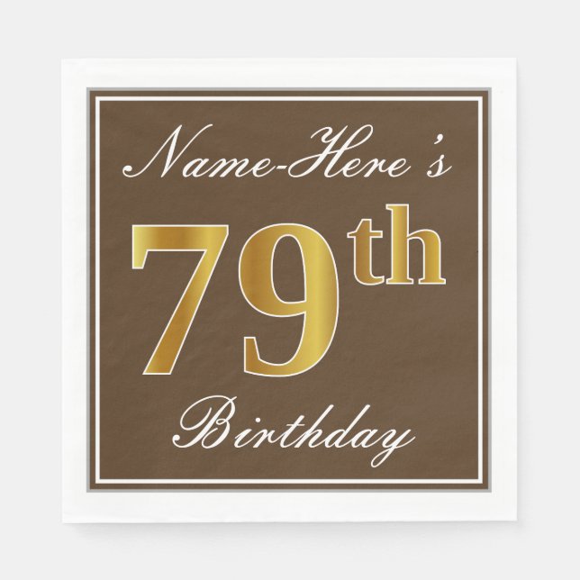 Servilleta De Papel Elegante Brown, Faux Gold 79th Birthday + Name (Anverso)