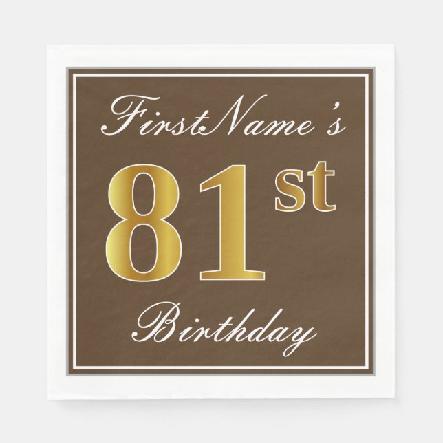 Servilleta De Papel Elegante Brown, Faux Gold 81st Birthday + Nombre (Anverso)