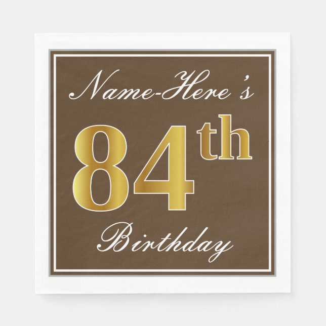 Servilleta De Papel Elegante Brown, Faux Gold 84th Birthday + Nombre (Anverso)
