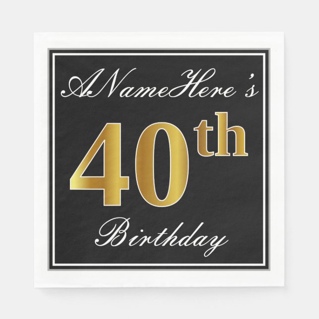 Servilleta De Papel Elegante, Faux Gold 40th Birthday + Nombre persona (Anverso)