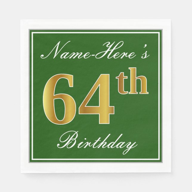 Servilleta De Papel Elegante Verde, Faux Gold 64th Birthday + Nombre (Anverso)