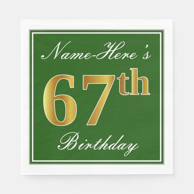 Servilleta De Papel Elegante Verde, Faux Gold 67th Birthday + Nombre (Anverso)