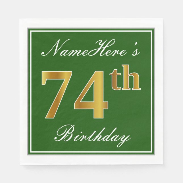Servilleta De Papel Elegante Verde, Faux Gold 74th Birthday + Nombre (Anverso)