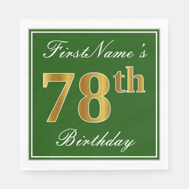 Servilleta De Papel Elegante Verde, Faux Gold 78th Birthday + Nombre (Anverso)